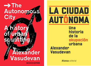 Book covers (English / Spanish):  The Autonomous City by Alexander Vausdevan