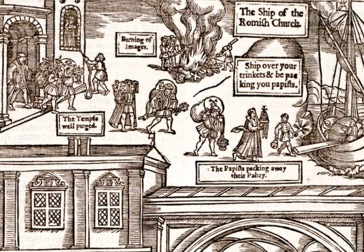 Image showing 'Popish trumpery' being destroyed and or banished onto 'the ship of the Romish Church' from John Foxe's Acts and Monuments, also known as the Book of Martyrs. 