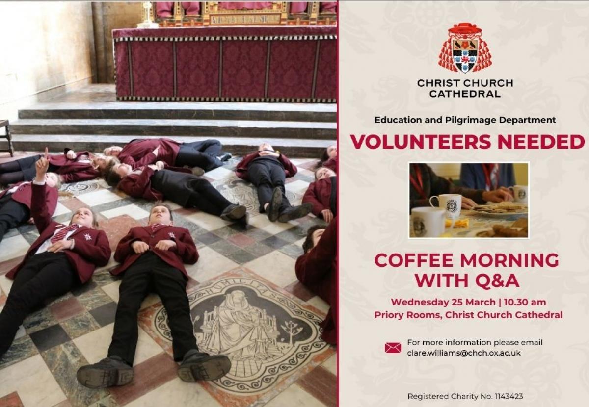 A poster image, showing children on the floor in the sanctuary pointing up at the vaulted ceiling above along with the words volunteers needed and 'coffee morning with Q&A'. You would be very welcome to come along and find out more too!