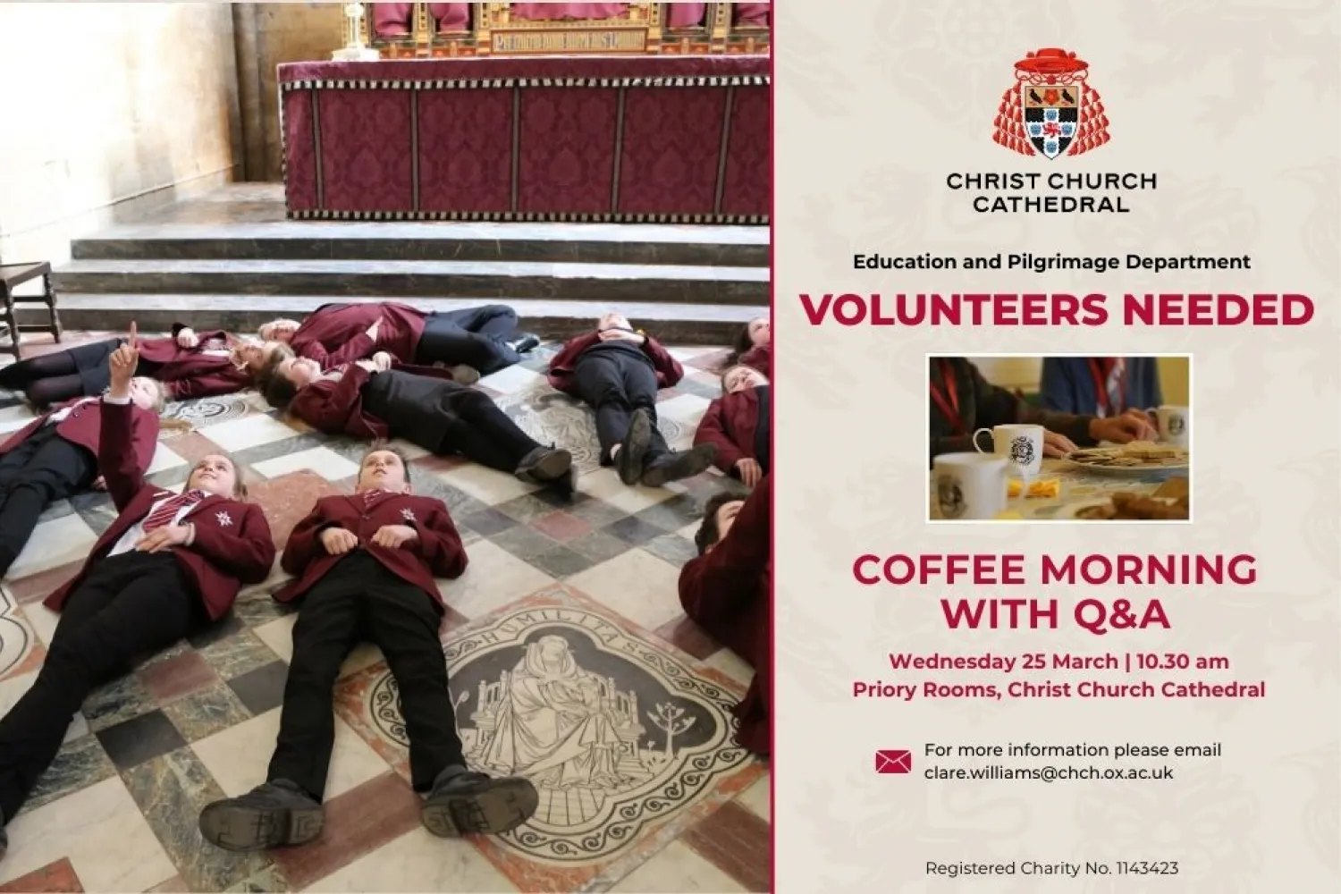 A poster image, showing children on the floor in the sanctuary pointing up at the vaulted ceiling above along with the words volunteers needed and 'coffee morning with Q&A'. You would be very welcome to come along and find out more too!